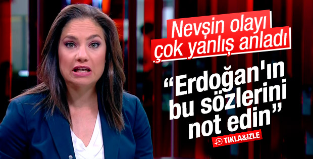 Nevşin Mengü Erdoğan'ın sözlerini çarpıttı