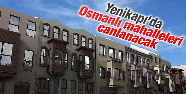 Yenikapı'daki tarihi binalar restore edilecek