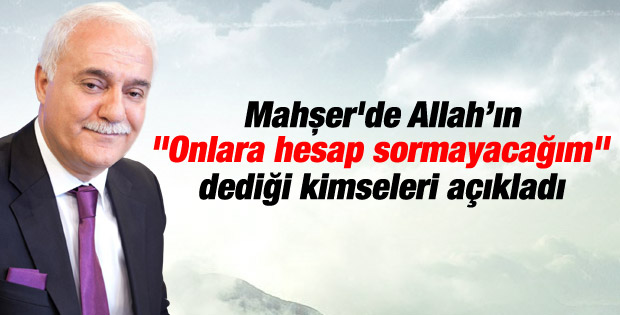 Hatipoğlu'ndan Mahşer'de hesabı en hafif olacak kişiler