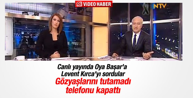 Oya Başar, Levent Kırca'yı anlattı