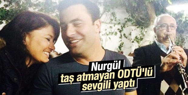 Nurgül Yeşilçay’ın sevgilisi ODTÜ'lü çıktı