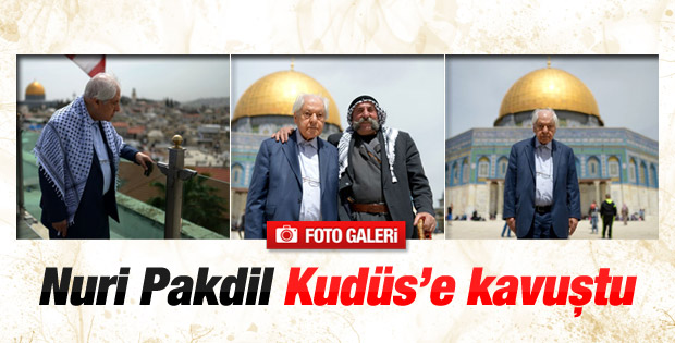 Şair Nuri Pakdil Kudüs'e kavuştu