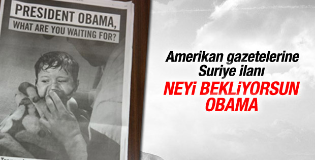 Suriye için Obama'ya gazete ilanlarıyla çağrı