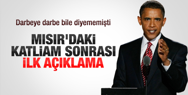 Obama'dan Mısır'daki katliam sonrası ilk açıklama