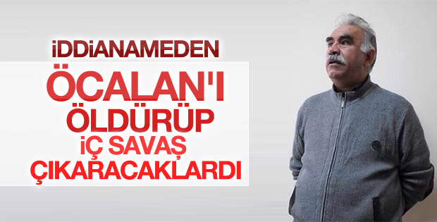 FETÖ'cülerin Öcalan planı darbe iddianamesinde