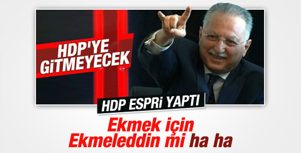 HDP Ekmeleddin İhsanoğlu'nu ti'ye aldı