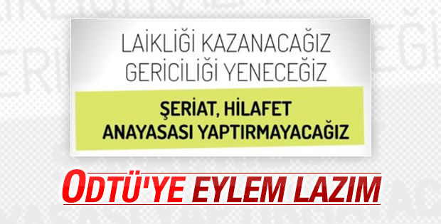 ODTÜ şeriat geliyor eylemi yapacak