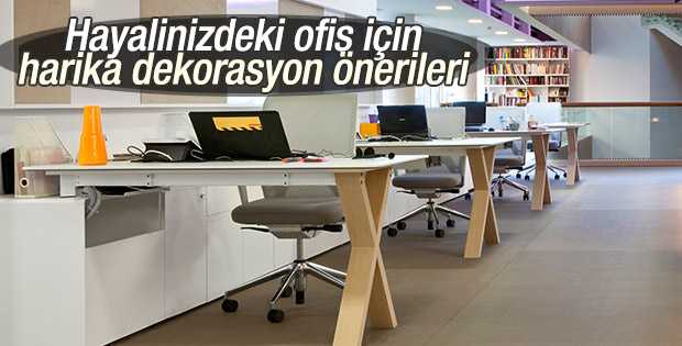 Ofis dekorasyonu için 5 özel tavsiye