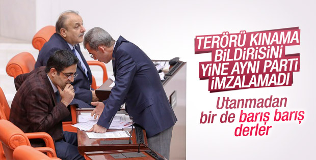 HDP teröre karşı ortak bildiriye imza atmadı