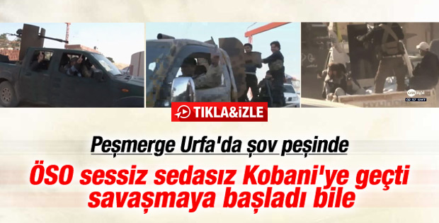 ÖSO Peşmergeden önce Kobani'ye ulaştı İZLE