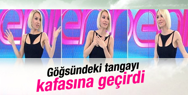 Öykü Serter kafasına tanga geçirdi