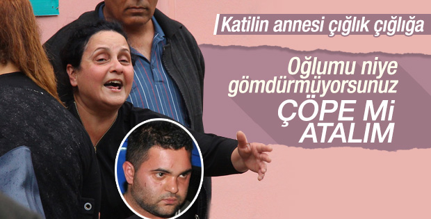 Özgecan’ın katili Suphi'nin annesi feryat etti