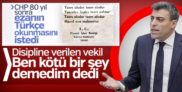 Türkçe ezan isteyen CHP'li kendini savundu