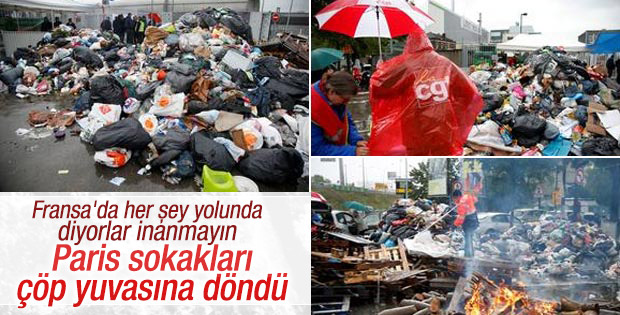 Paris sokaklarını çöp götürüyor