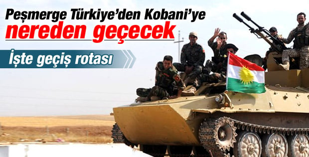 Peşmerge Türkiye'den Kobani'ye nereden geçecek