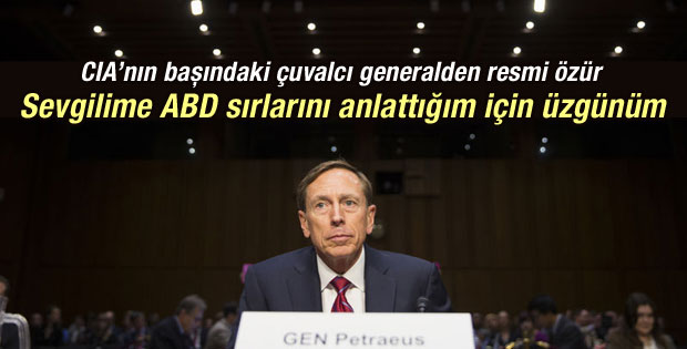 Petraeus: Sevgilime ABD sırlarını anlattığım için üzgünüm