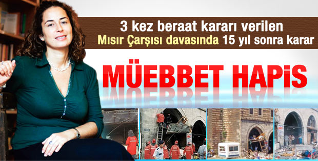 Pınar Selek'e müebbet hapis