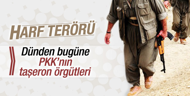 Dünden bugüne PKK'nın taşeron örgüt oyunu