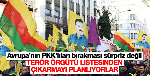 Avrupa PKK'yı terör listesinden çıkarmayı amaçlıyor