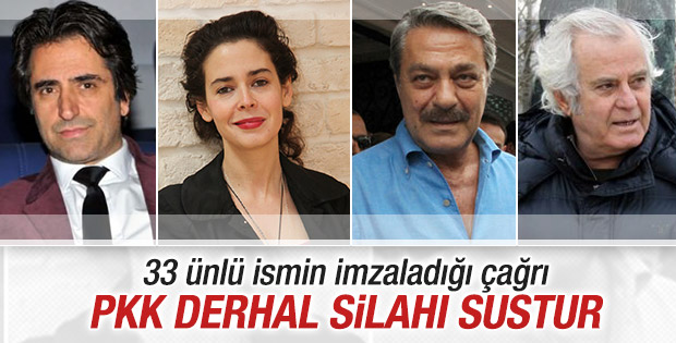 33 ünlü isimden PKK'ya ateşkes çağrısı