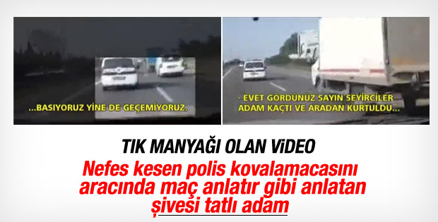E-5'teki polis takibini meraklı vatandaş videoya çekti İZLE