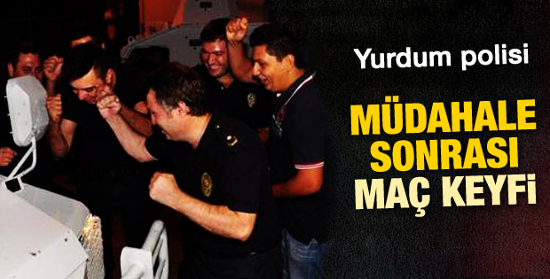 Adana'da polislerin müdahale sonrası maç keyfi