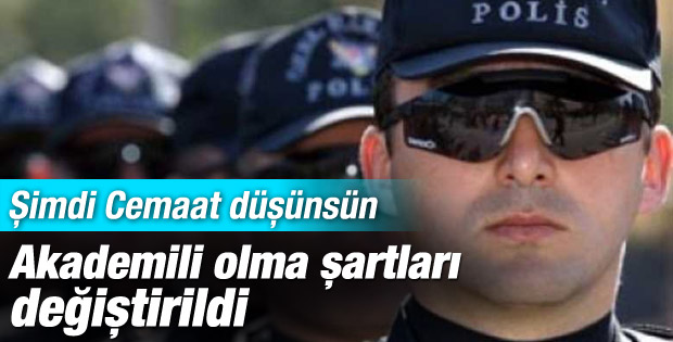 Polis Akademisi'ne girişte radikal değişiklikler yapıldı