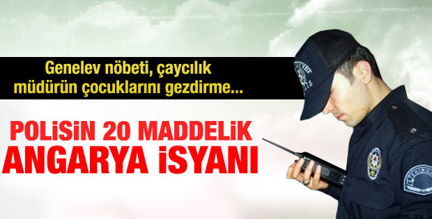 Polisler artık bunları yapmak istemiyor
