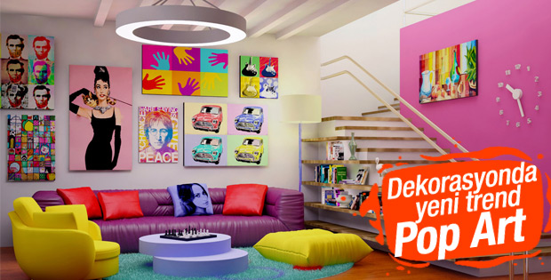 Dekorasyonda pop art akımı