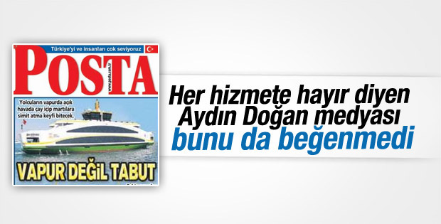 Doğan Medya İstanbul'un yeni vapurlarını beğenmedi