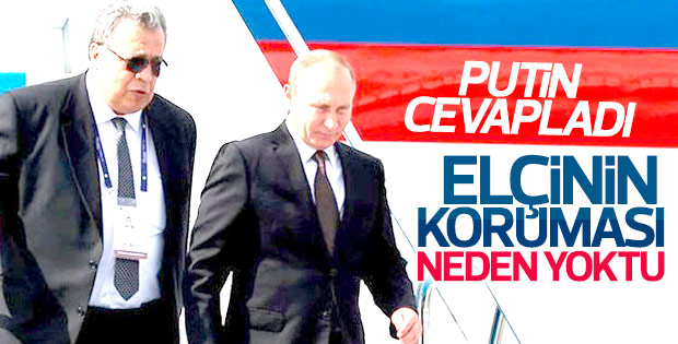 Putin, Karlov'un neden koruması olmadığını açıkladı