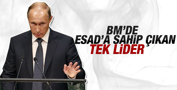 Putin BM'de Esad'a sahip çıktı