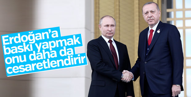 Putin: Erdoğan'a baskıyla sonuç elde etmek zor