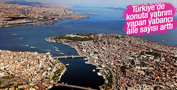 Türkiye'de konuta yatırım yapan yabancı sayısı arttı