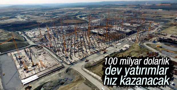 Mega projeler hız kazanacak