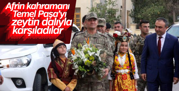 Orgeneral Temel'i zeytin dalıyla karşıladılar