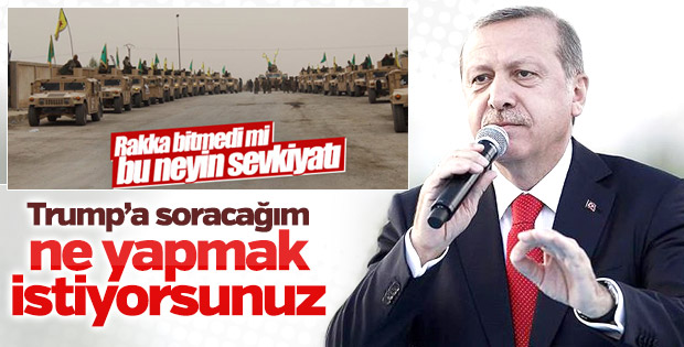 Erdoğan PKK/PYD'ye desteği Trump'a soracak