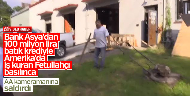 FETÖ'cü iş adamı basılınca AA kameramanına saldırdı