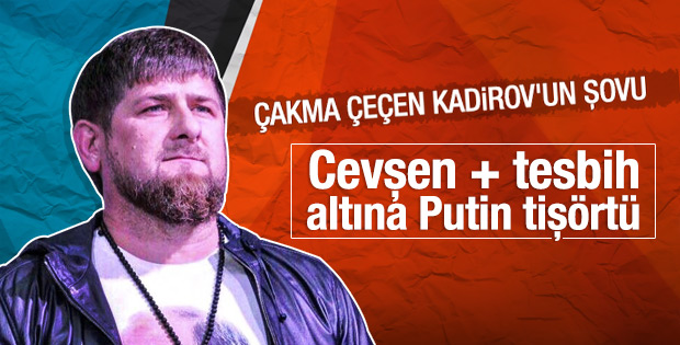 Kadirov'un Putin şovu