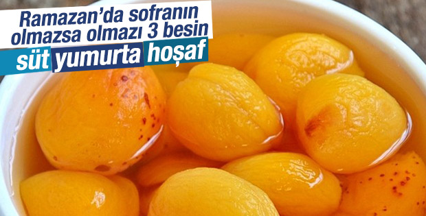 Ramazan'da mutlaka tüketilmesi gereken 3 besin