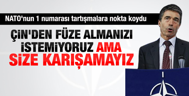Rasmussen Çin - Türkiye füze anlaşması ile ilgili konuştu