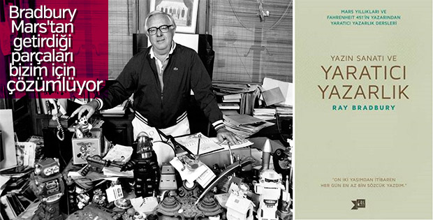 Ray Bradbury’den: Yazın Sanatı ve Yaratıcı Yazarlık