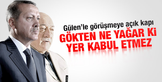 Erdoğan'dan Gülen'le görüşmeye açık kapı