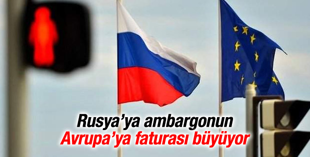 Rusya'ya ambargonun Avrupa'ya faturası büyüyor