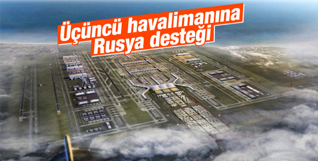 Üçüncü havalimanına Rus bankasından kredi