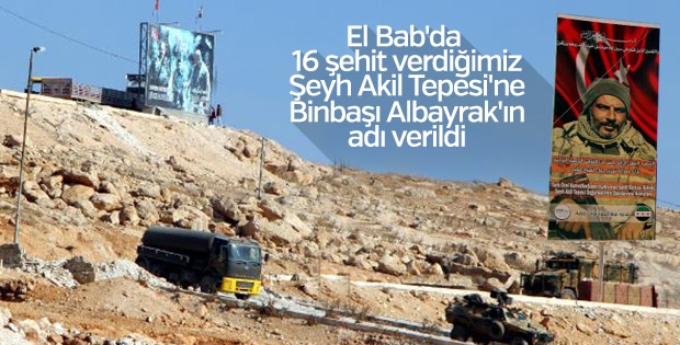 16 şehit verilen Akil Tepesi, 'Albayrak Tepesi' oldu