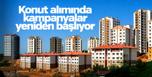 Konut alımında kampanyalar yeniden başlıyor
