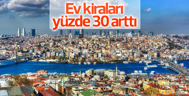 Ev kiralarındaki artış devam ediyor