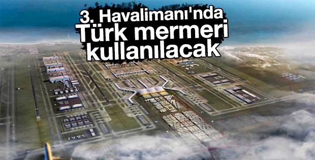 Türk mermeri dev proje için görücüye çıkarıldı