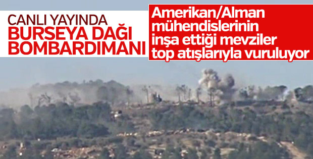 Harekatta 9. gün: Burseya Dağı'na bombardıman